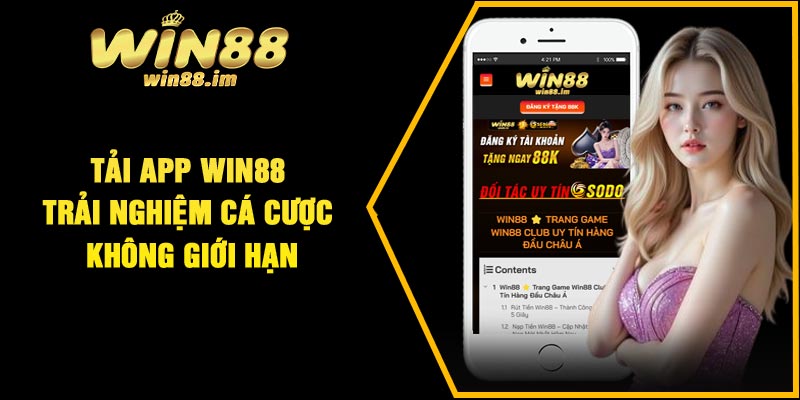 Tải App Win88 – Trải Nghiệm Cá Cược Không Giới Hạn